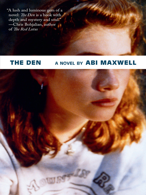 Title details for The Den by Abi Maxwell - Available